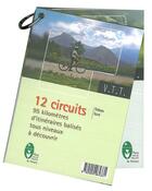 Couverture du livre « Trieves ; 12 circuits VTT » de  aux éditions Parc Naturel Regional Du Vercors