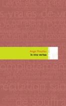 Couverture du livre « In vino veritas » de Angel Pouyllau aux éditions Editions In8