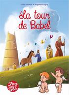 Couverture du livre « La tour de Babel » de Celine Gauthier et Benjamin Laigret aux éditions Les Petites Mamans