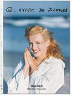 Couverture du livre « André de Dienes : Marilyn Monroe » de Andre De Dienes aux éditions Taschen