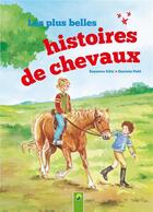 Couverture du livre « Les plus belles histoires de chevaux » de  aux éditions Schwager & Steinlein