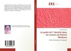 Couverture du livre « La quête de l'identité dans les romans de Patrick Modiano : Étude thématique et analytique » de Basma Mahmoud aux éditions Editions Universitaires Europeennes