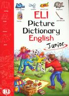 Couverture du livre « Eli Picture Dictionary English Junior » de  aux éditions Eli