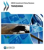 Couverture du livre « Tanzania 2013 , OECD investment policy reviews » de Ocde aux éditions Ocde