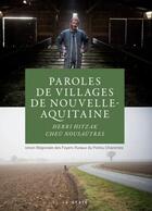 Couverture du livre « Paroles de villages de Nouvelle-Aquitaine » de  aux éditions Geste