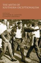 Couverture du livre « The Myth of Southern Exceptionalism » de Matthew D Lassiter aux éditions Oxford University Press Usa