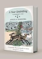 Couverture du livre « A YEAR UNFOLDING - A PRINTMAKER''S VIEW » de Angela Harding aux éditions Sphere