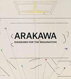 Couverture du livre « Arakawa diagrams for the imagination » de  aux éditions Rizzoli