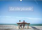 Couverture du livre « La cote picarde calendrier mural 2018 din a3 horizontal - autour de la baie de somme cal » de Gaymard A aux éditions Calvendo