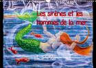 Couverture du livre « Les sirenes et les hommes de la mer calendrier mural 2020 din a3 horizontal - peintures au pastel ca » de Blome Weichert aux éditions Calvendo