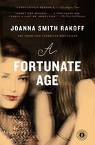 Couverture du livre « A Fortunate Age » de Joanna Smith Rakoff aux éditions Scribner