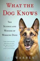 Couverture du livre « What the Dog Knows » de Warren Cat aux éditions Touchstone