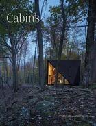 Couverture du livre « Cabins - hidden places stylish spaces » de  aux éditions Images Publishing