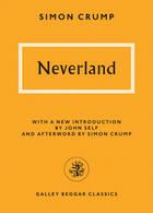 Couverture du livre « Neverland » de Crump Simon aux éditions Galley Beggar Press