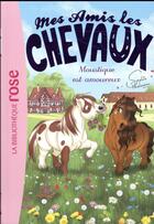 Couverture du livre « Mes amis les chevaux Tome 16 : Moustique est amoureux » de Sophie Thalmann aux éditions Hachette Jeunesse