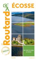 Couverture du livre « Guide du Routard : Ecosse (édition 2022/2023) » de Collectif Hachette aux éditions Hachette Tourisme