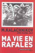 Couverture du livre « Ma vie en rafales » de Joly/Kalachnikov aux éditions Seuil