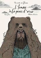 Couverture du livre « L'homme à la peau d'ours » de Anne Jonas et Sebastien Mourrain aux éditions Seuil Jeunesse