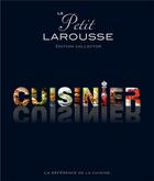 Couverture du livre « Le petit Larousse cuisinier » de  aux éditions Larousse