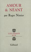 Couverture du livre « Amour et neant » de Roger Nimier aux éditions Gallimard