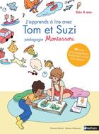 Couverture du livre « J'apprends à lire avec Tom et Suzi pédagogie Montessori » de  aux éditions Nathan