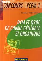 Couverture du livre « Qcm et qroc de chimie générale et organique ; pcem1 » de Marche+Ravomanana aux éditions Dunod