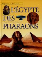 Couverture du livre « L'egypte des pharaons » de Maruejol/Poissenot F aux éditions Casterman