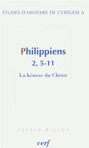 Couverture du livre « Philippiens 2, 5-11 » de Gilbert Dahan aux éditions Cerf