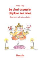 Couverture du livre « Le chat assassin déploie ses ailes » de Anne Fine et Veronique Deiss aux éditions Ecole Des Loisirs
