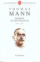 Couverture du livre « Romans et nouvelles tome 3 » de Thomas Mann aux éditions Lgf