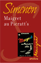 Couverture du livre « Maigret au Picratt's » de Georges Simenon aux éditions Omnibus