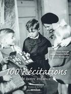 Couverture du livre « Cent récitations de notre enfance » de Albine Novarino-Pothier et Beatrice Mandopoulos aux éditions Omnibus