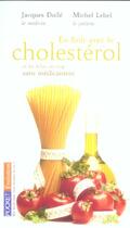 Couverture du livre « En finir avec le cholestérol et les kilos en trop sans médicament » de Dolle Jacques aux éditions Pocket