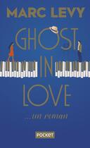 Couverture du livre « Ghost in love » de Marc Levy aux éditions Pocket