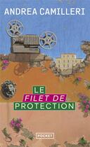 Couverture du livre « Le filet de protection » de Andrea Camilleri aux éditions Pocket