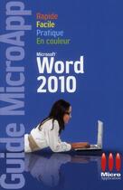 Couverture du livre « Word 2010 » de Marina Mathias aux éditions Micro Application
