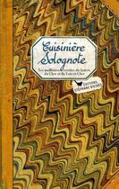 Couverture du livre « Cuisinière solognote » de Sonia Ezgulian aux éditions Les Cuisinieres