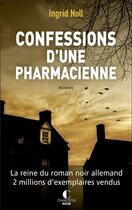 Couverture du livre « Confessions d'une pharmacienne » de Ingrid Noll aux éditions Charleston