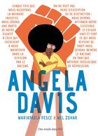 Couverture du livre « Angela Davis » de Mariapaola Pesce et Mel Zohar aux éditions Des Ronds Dans L'o
