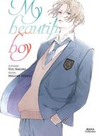 Couverture du livre « My beautiful boy Tome 1 » de Megumi Kitano et Yu Nagira aux éditions Boy's Love