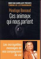 Couverture du livre « Ces animaux qui nous parlent » de Penelope Bonnaud aux éditions First