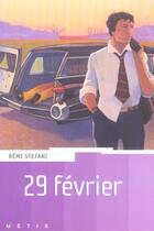 Couverture du livre « 29 février » de Remi Stefani aux éditions Rageot