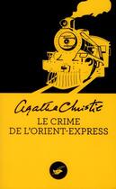 Couverture du livre « Le crime de l'Orient-Express » de Agatha Christie aux éditions Editions Du Masque