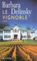 Couverture du livre « Le vignoble » de Delinsky-B aux éditions Lattes