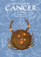 Couverture du livre « Le grand livre du cancer » de Sara Sand aux éditions Tchou