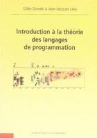 Couverture du livre « Introduction à la théorie des langages de programmation » de Dowek Levy aux éditions Ecole Polytechnique