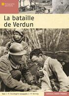 Couverture du livre « La bataille de Verdun » de Soudagne-Verney-Barb aux éditions Ouest France