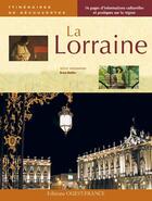 Couverture du livre « La Lorraine » de Bruno Barbier aux éditions Ouest France