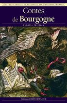 Couverture du livre « Contes de Bourgogne » de François Morvan aux éditions Editions Ouest-france