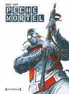 Couverture du livre « Péché mortel - Intégrale » de Toff et Joseph Behe aux éditions Vents D'ouest